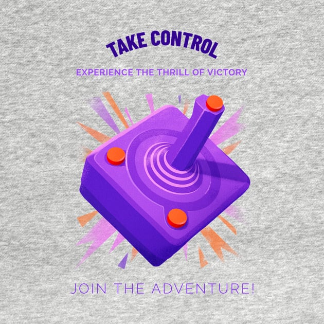 Take Control. by The Print Factory